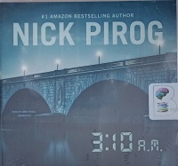 3.10 am written by Nick Pirog performed by Jamie Renell on Audio CD (Unabridged)